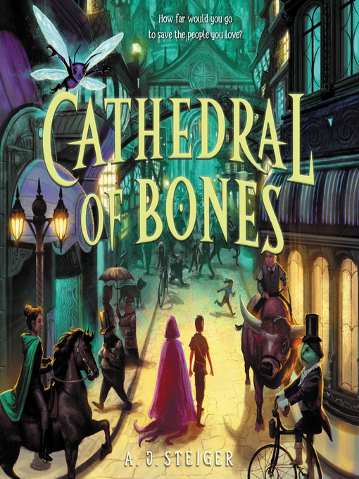 Title details for Cathedral of Bones by A. J. Steiger - Available